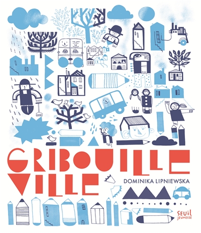 GRIBOUILLE-VILLE