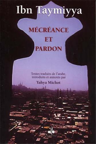 MECREANCE ET PARDON