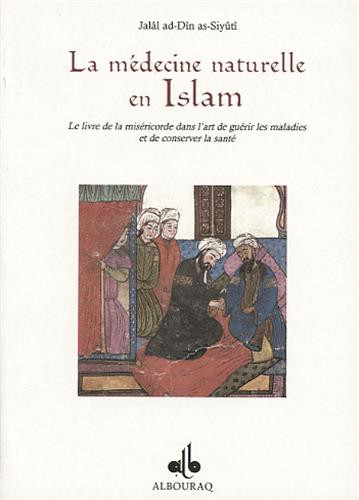 LA MEDECINE NATURELLE ISLAM