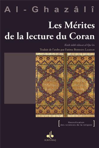 MERITES DE LA LECTURE DU CORAN