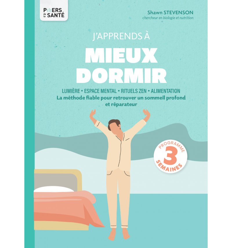 J'APPRENDS A MIEUX DORMIR