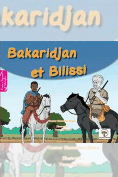 Bakaridjan et Bilissi (Figuira éditions)