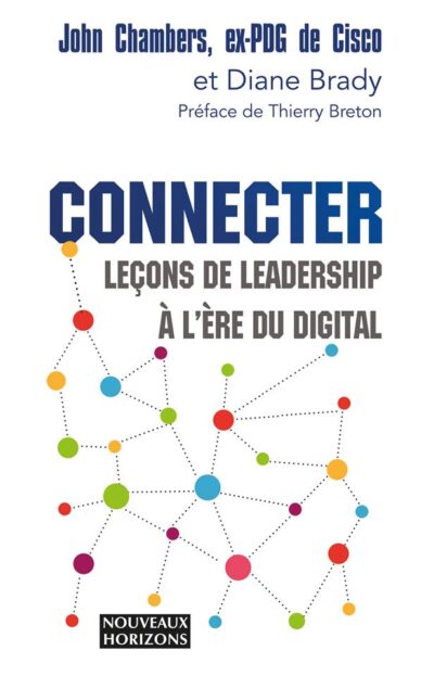 Connecter "Leçon de leadership à l’ère du digital" - John Chambers