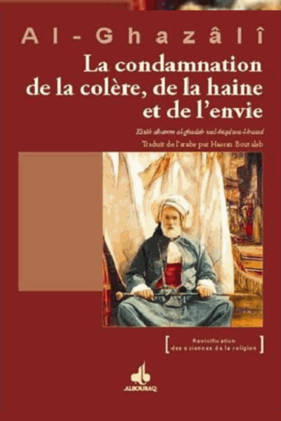 LA CONDAMNATION DE LA COLERE, DE LA HAINE ET DE L'ENVIE