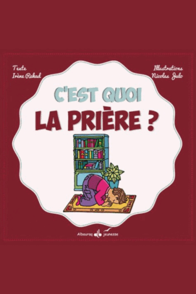 C'EST QUOI LA PRIERE ?