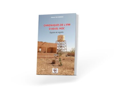 CHRONIQUES DE L'IFM D'ADJEL-HOC