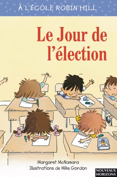 LE JOUR DE L'ELECTION
