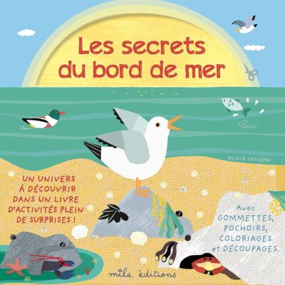 LES SECRETS DU BORD DE MER