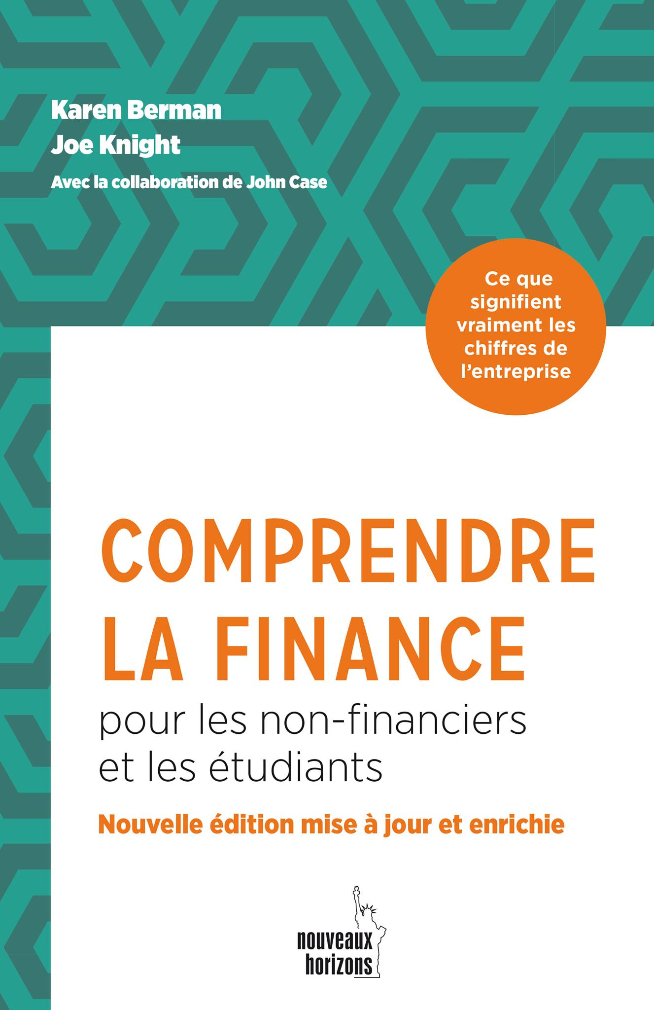 COMPRENDRE LA FINANCE Pour les non financiers et les étudiants