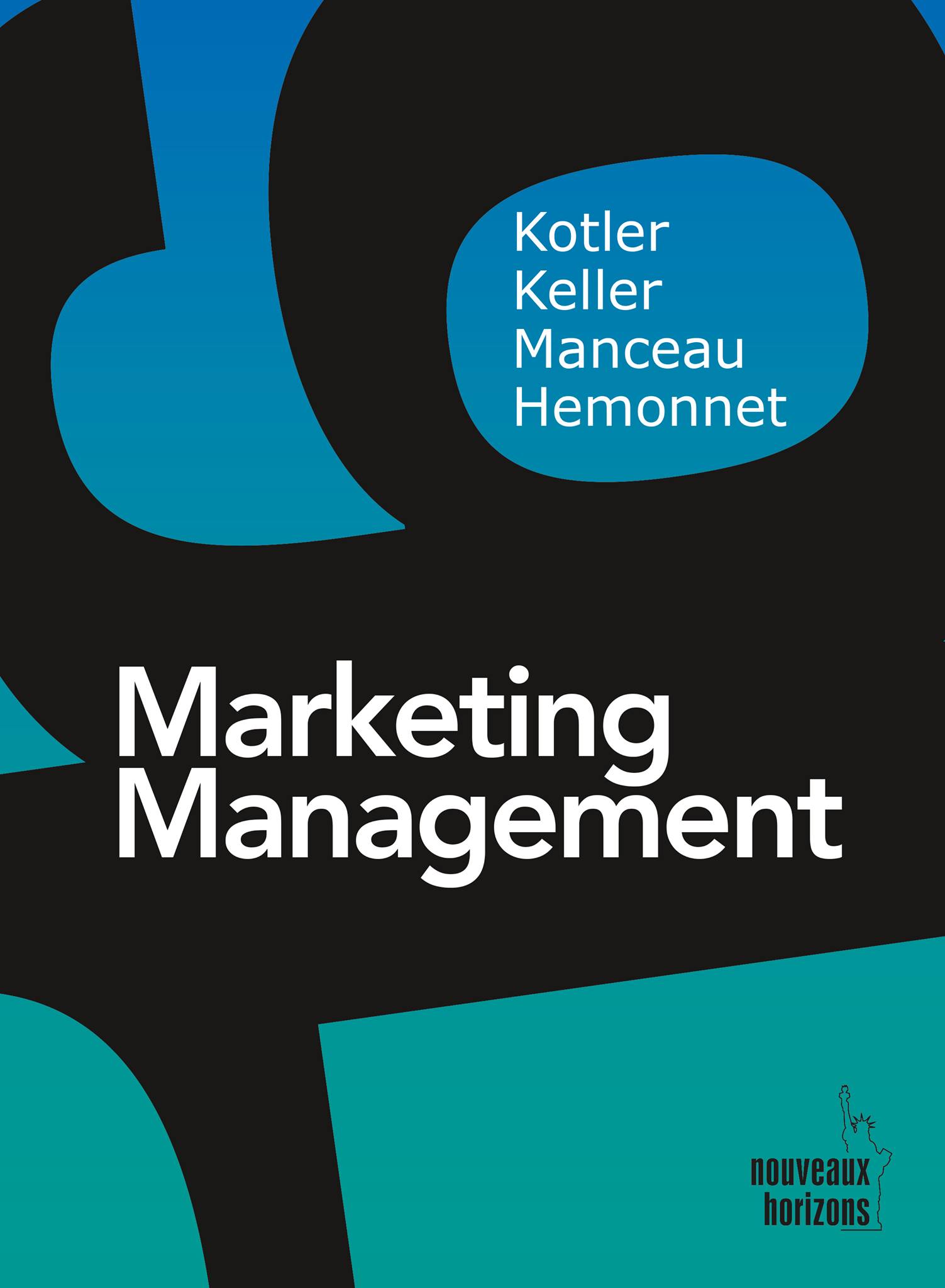 MARKETING MANAGEMENT (16e édition)