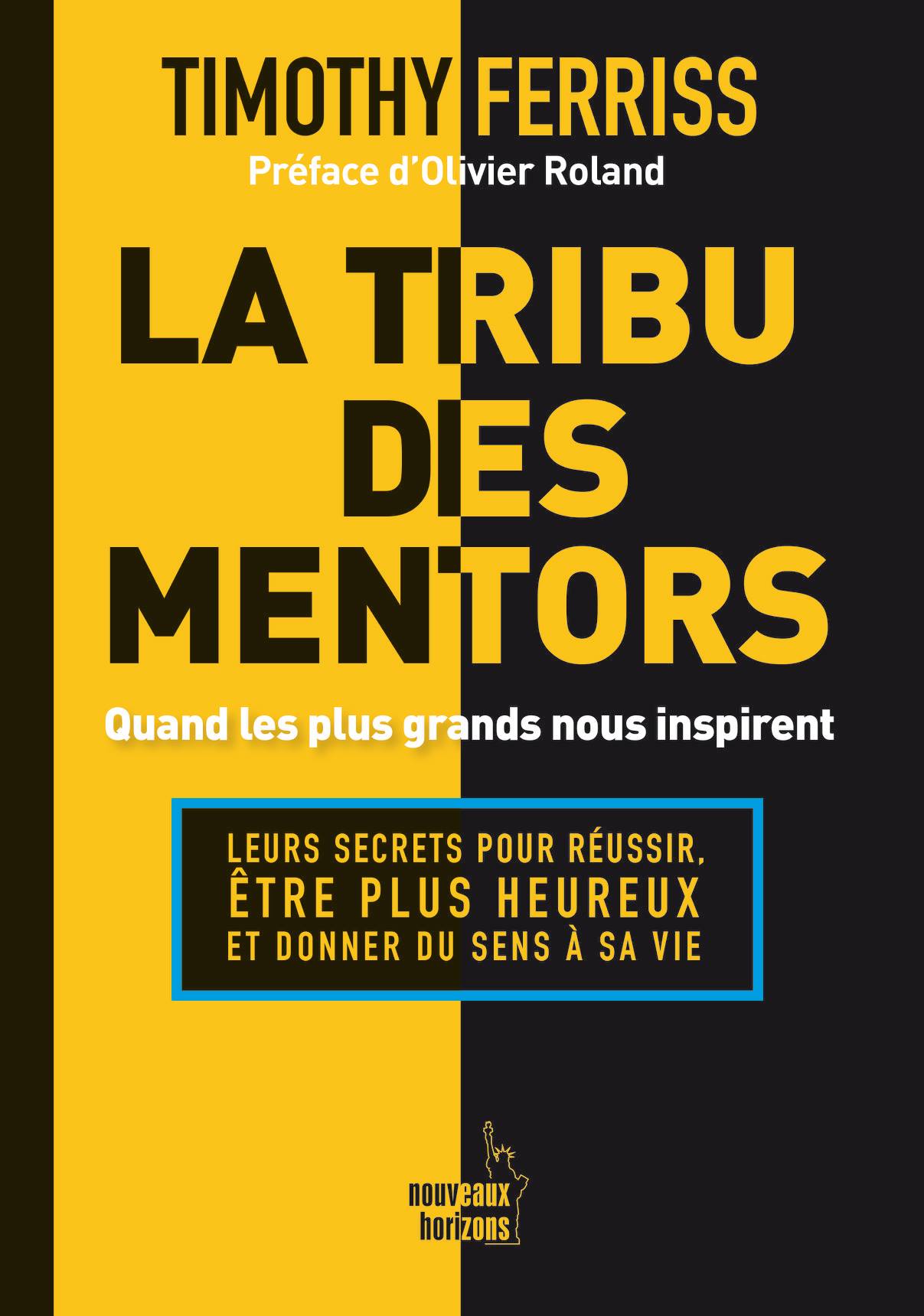 La Tribu des mentors "Timothy Ferriss"