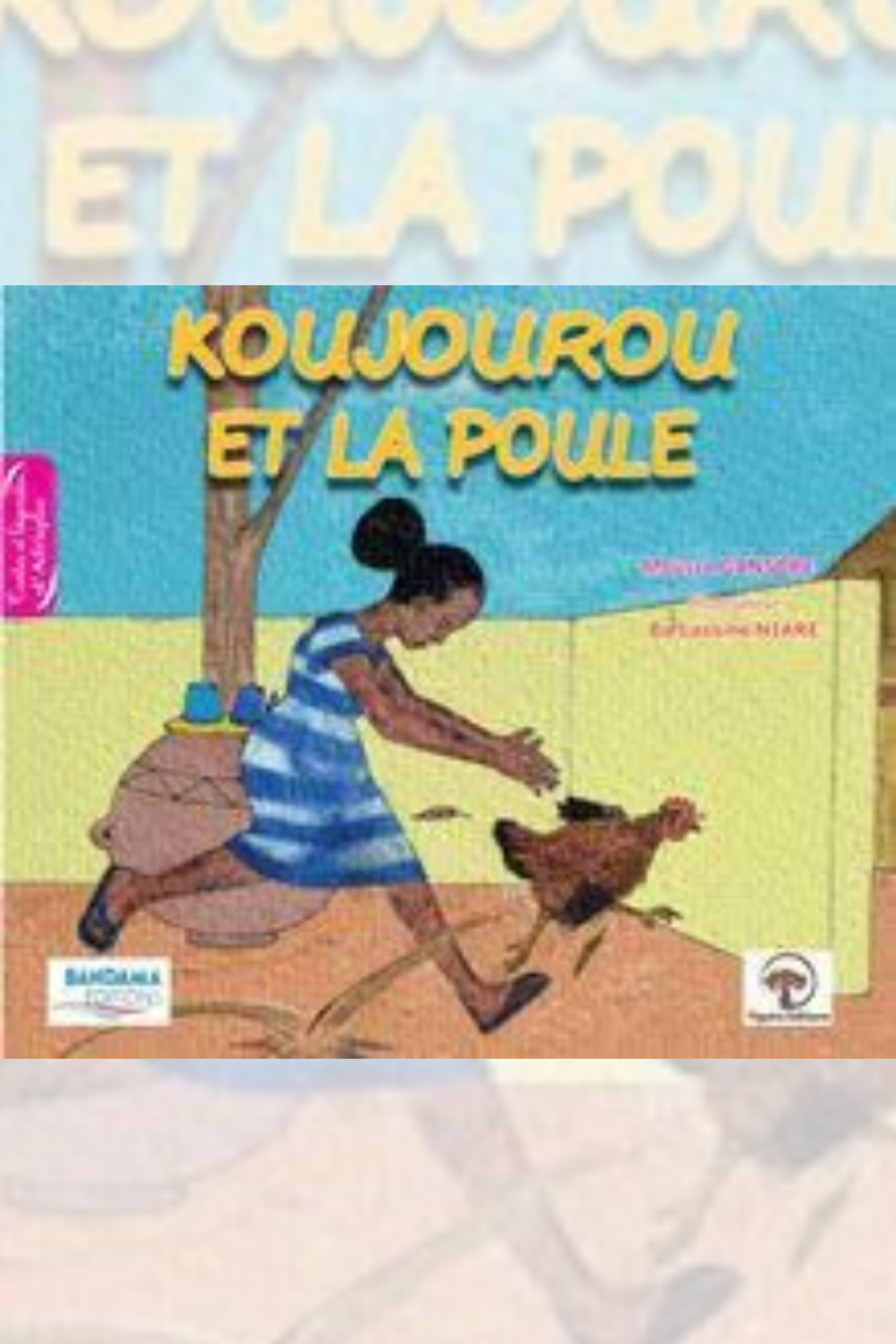 Koujourou et la poule (Figuira éditions)