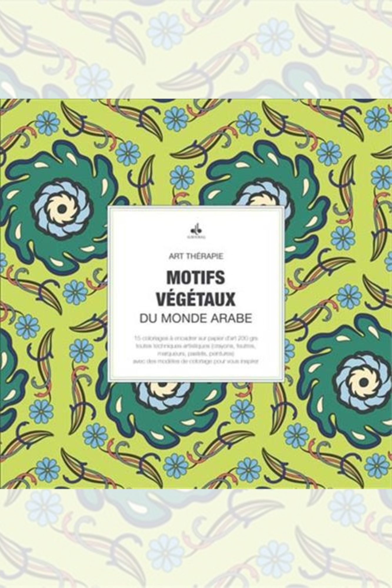 MOTIS VEGETAUX DU MONDE ARABE