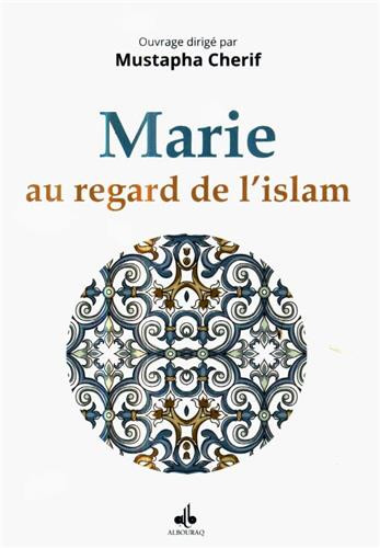 MARIE AU REGARD DE L'ISLAM