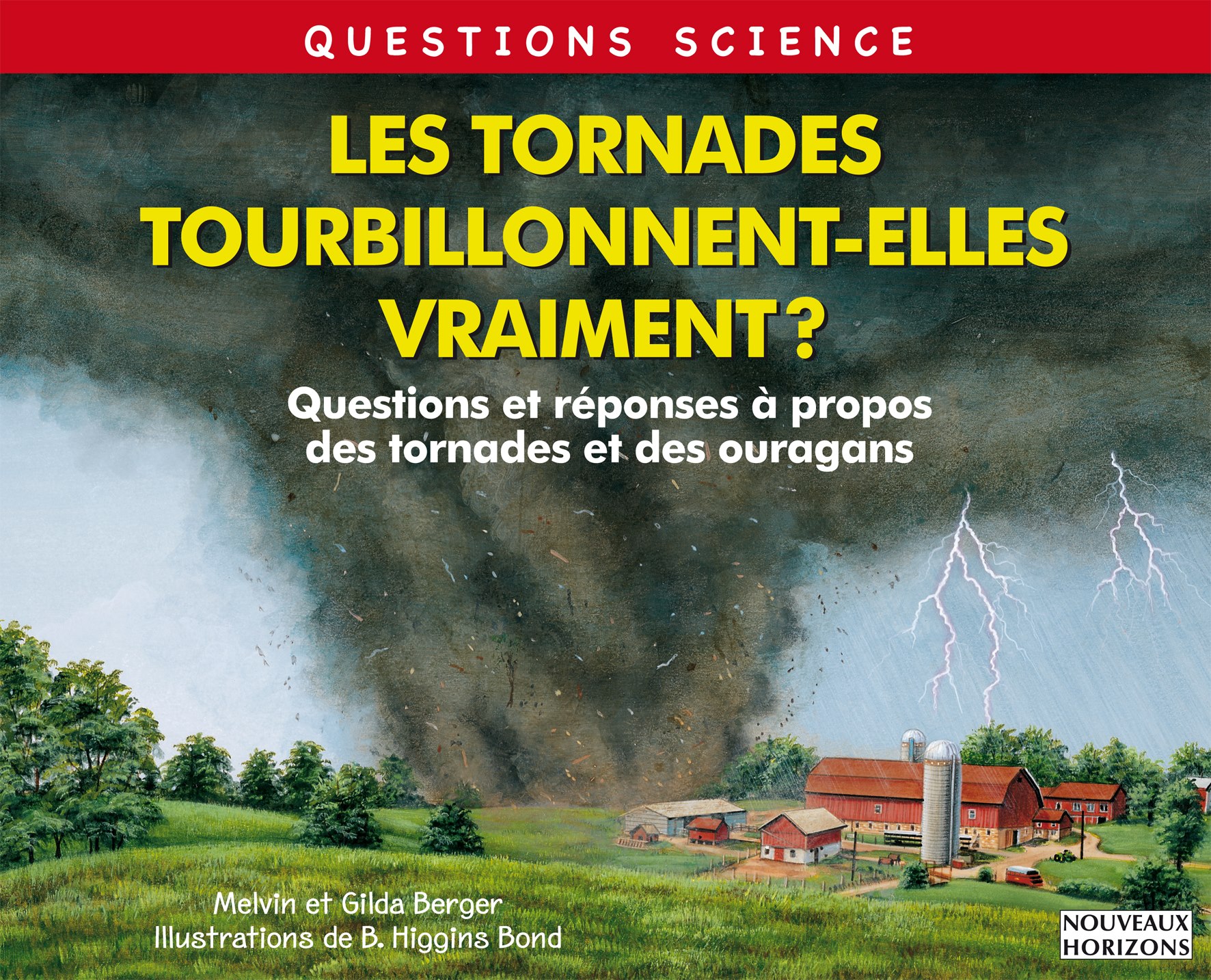 LES TORNADES TOURBILLONEN-ELLES VRAIMENT