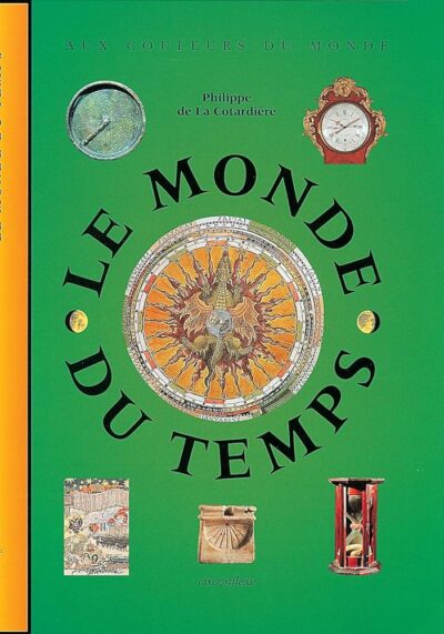 LE MONDE DU TEMPS