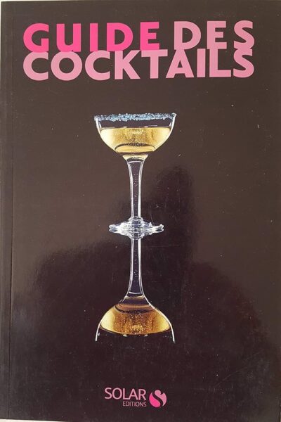 GUIDE DES COCKTAILS