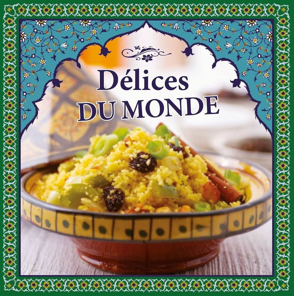 DELICES DU MONDE