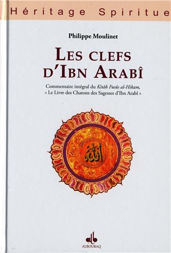 LES CLEFS D'IBN ARABÎ