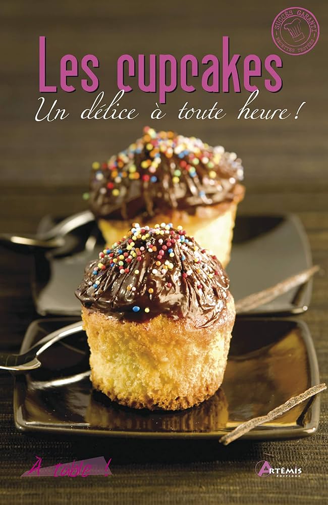 LES CUPCAKES : UN DELICE A TOUT HEURE !