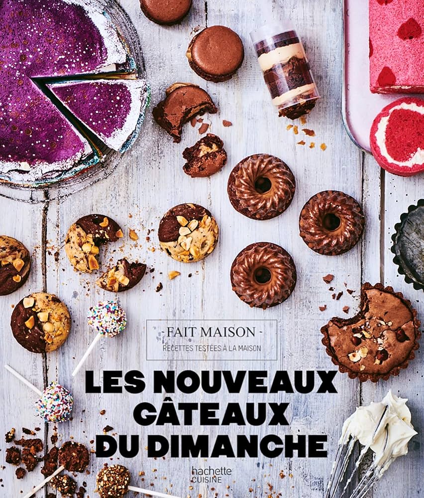 LES NOUVEAUX GÂTEAUX DU DIMANCHE