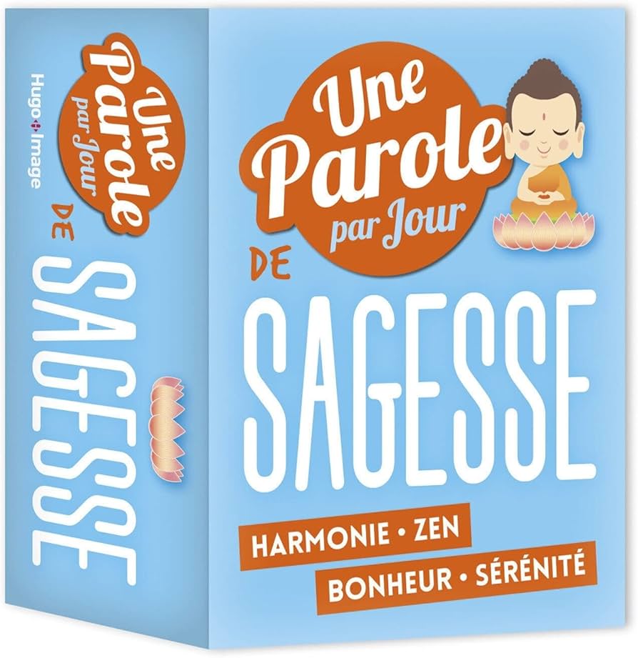 UNE PAROLE PAR JOUR DE SAGESSE