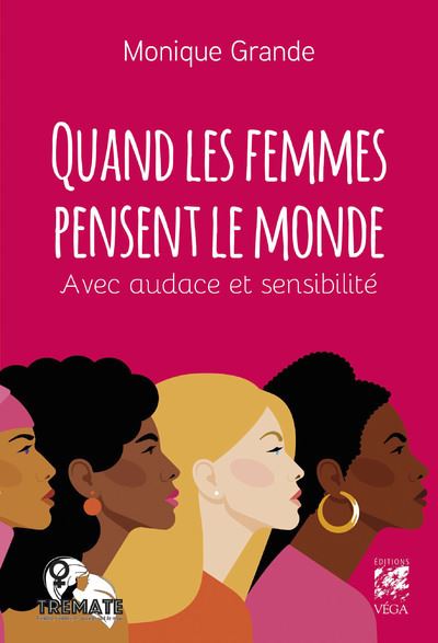 QUAND LES FEMMES PENSENT LE MONDE
