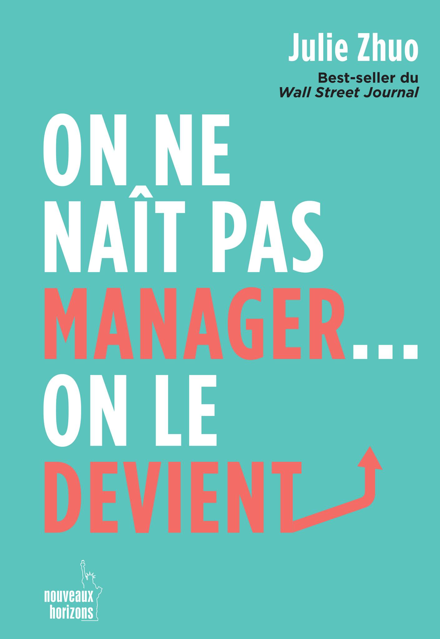 ON NE NAIT PAS MANAGER...ON LE DEVIENT