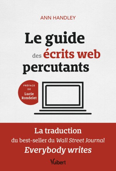 Le Guide des écrits web percutants