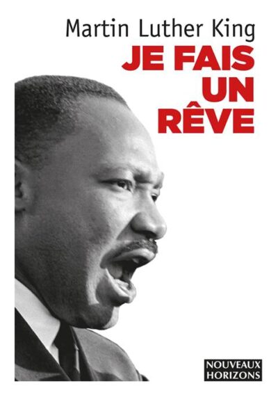 Je fais un rêve Martin Luther King