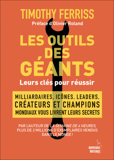Les Outils des Géants "Timothy Ferriss"