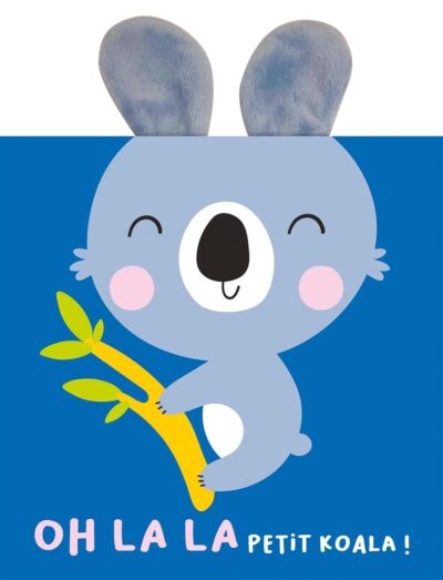 OH LA LA PETIT KOALA !