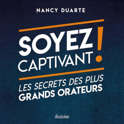 Soyez captivant!