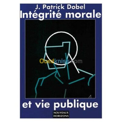 Intégrité morale et vie publique