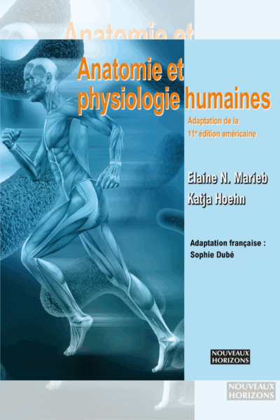 Anatomie et Physiologie humaines (11e édition – Manuel)