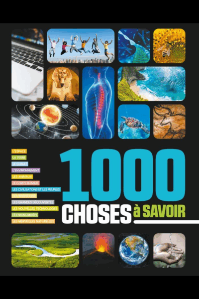1000 Choses à savoir