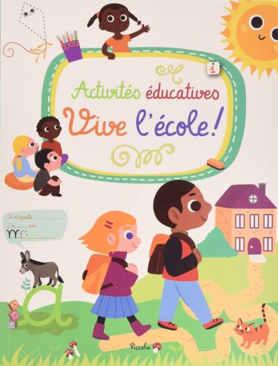ACTIVITE EDUCATIVE (vive l'école)