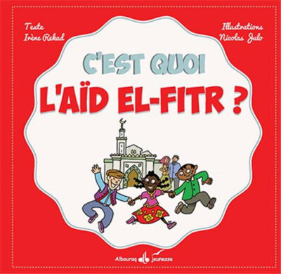 C'EST QUOI L'AID EL-FITR ?
