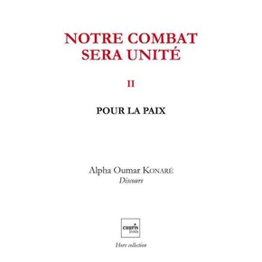 NOTRE COMBAT SERA UNITE 5volume 2)