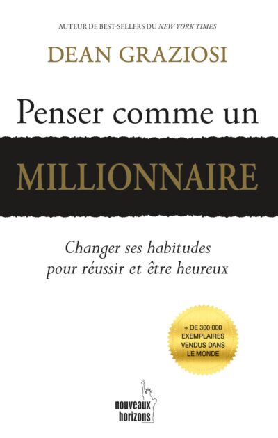 PENSER COMME UN MILLIONNAIRE