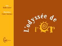 L'ODYSSEE DE L'OR