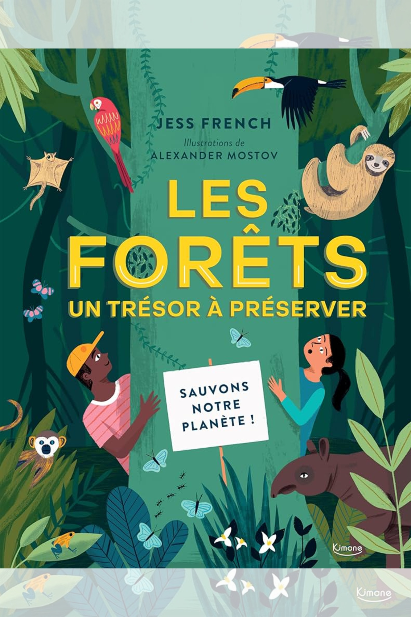 LES FORÊTS, UN TRÉSOR À PRÉSERVER