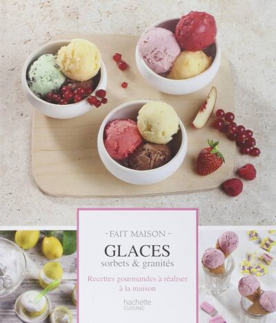 GLACES, SORBETS & GRANITES