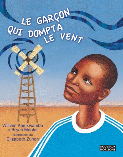 LE GARCON QUI DOMPTA LE VENT