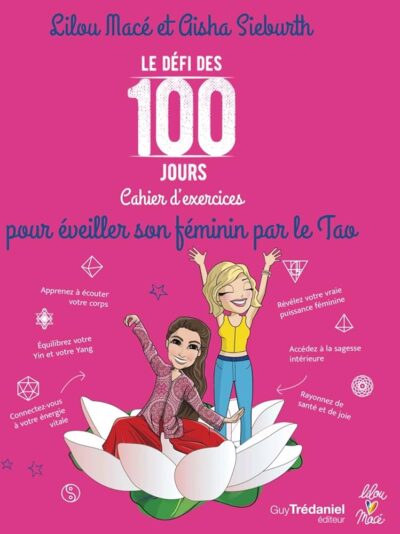 LE DEFI DES 100 JOURS - CAHIER D'EXERCICES