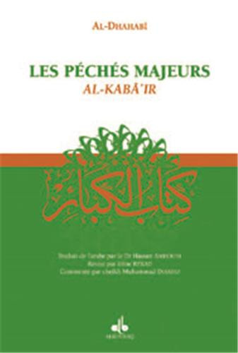 LES PECHES MAJEURS, AL KABAR'IR