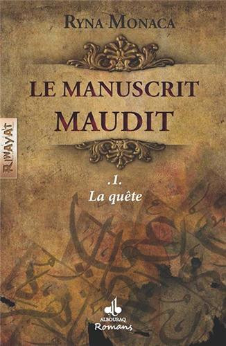 LE MANUSCRIT MAUDIT-TOME 1 :LA QUÊTE
