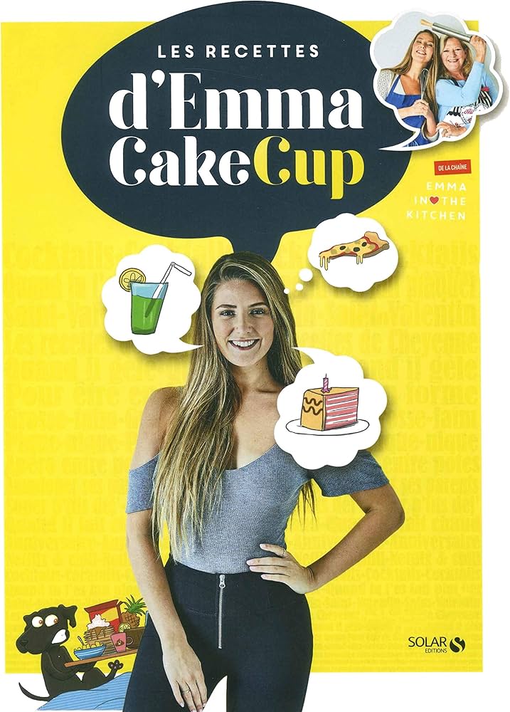 LES RECETTES D'EMMA CAKECUP