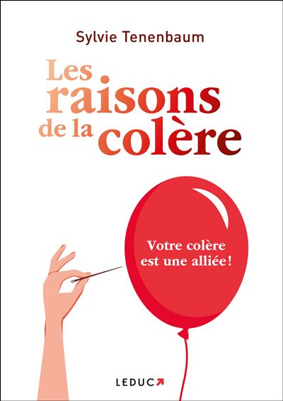 LES RAISONS DE LA COLERE